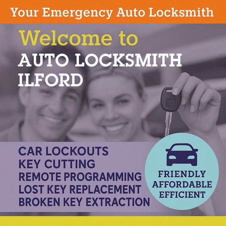 Emergency Auto Locksmith Ilford